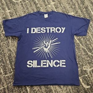 I DESTROY SILENCE T-shirt L